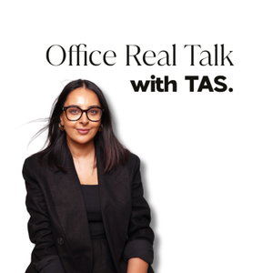 Office Real Talk with Tas