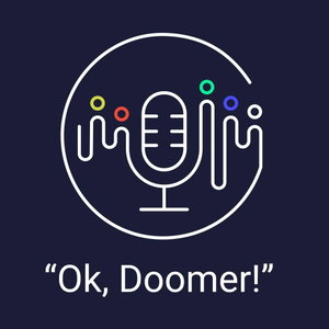 Ok, Doomer!