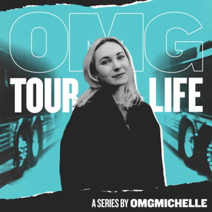 OMG Tour Life