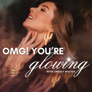 OMG! You're Glowing