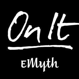 On It by EMyth