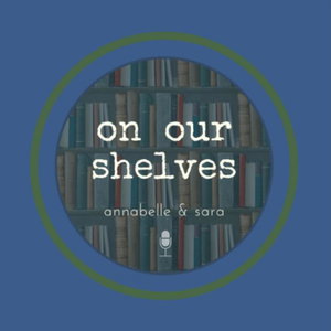 On Our Shelves: The Podcast