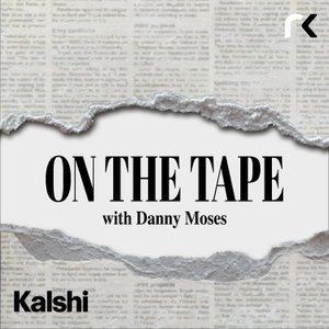 On The Tape with Danny Moses