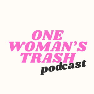 One Woman's Trash