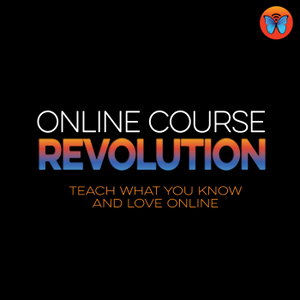 Online Course Revolution Podcast
