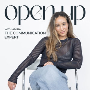 OPEN UP with Amira