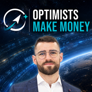 Optimists Make Money