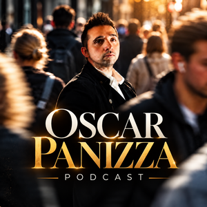 Oscar Panizza Podcast