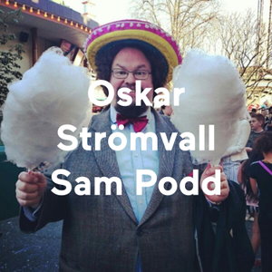 Oskar Strömvall Sam Podd