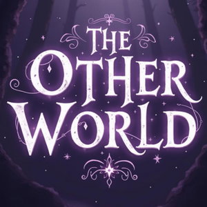 Other World Tales - Sleep Stories