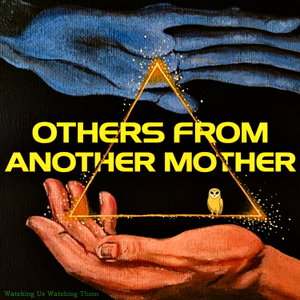 Others From Another Mother