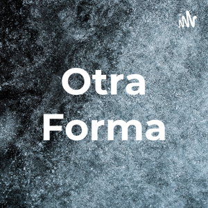 Otra Forma