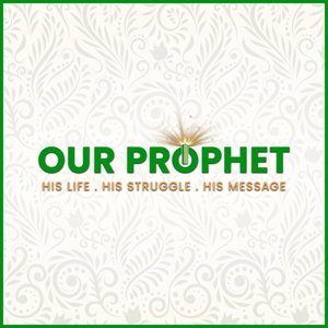 Our Prophet
