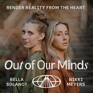 Out Of Our Minds
