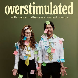 Overstimulated