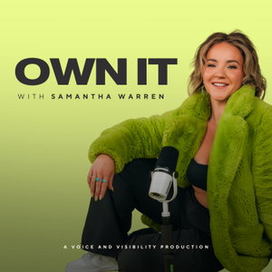 Own It with Samantha Warren
