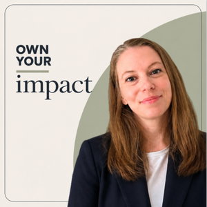 Own Your Impact