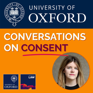 Oxford Conversations on Consent