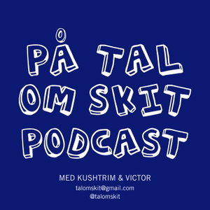 På Tal Om Skit