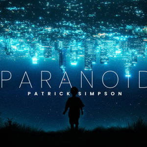 PARANOID With Patrick Simpson