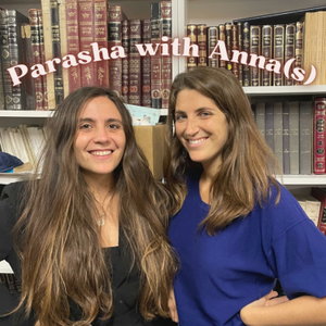 Parasha with Anna(s) 