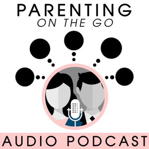 Parenting on the Go