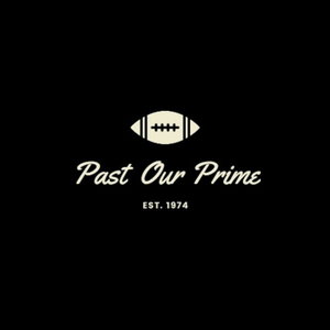 Past Our Prime