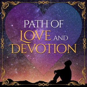 Path of Love and Devotion