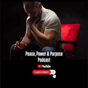 Peace, Power & Purpose Podcast