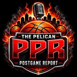 Pelican Post Game Report | All Things Pelicans