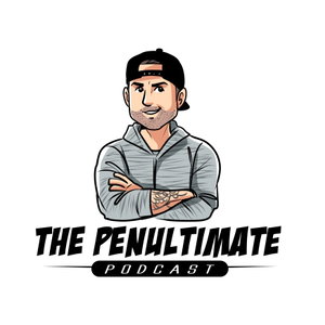 Penultimate Podcast