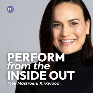 Perform from the Inside Out