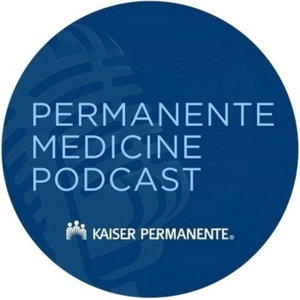 Permanente Medicine Podcast