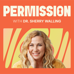 Permission with Dr. Sherry Walling