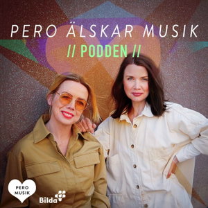 PERO ÄLSKAR MUSIK - PODDEN