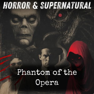 Phantom of the Opera