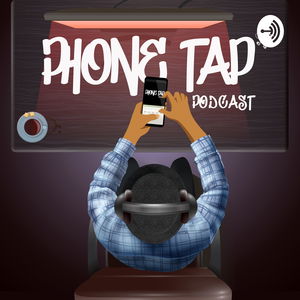 Phone Tap Podcast