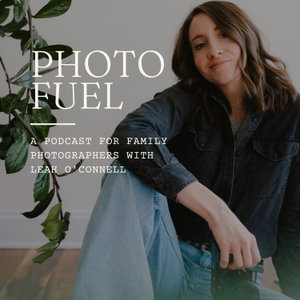 Photo Fuel | The Vision, Art, and Business of Family Photography