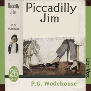 Piccadilly Jim by P. G. Wodehouse (1881 - 1975)