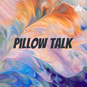 Pillow Talk 