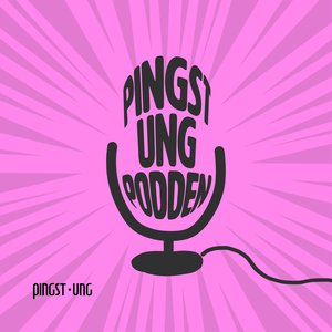Pingst ung-podden