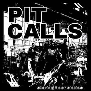 Pit Calls