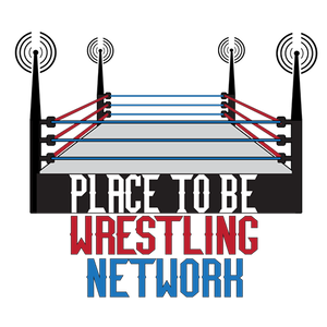 Place to Be Wrestling Network