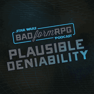 Plausible Deniability | Bad Form RPG