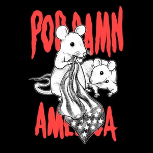 Pod Damn America