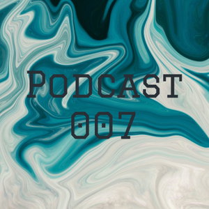 Podcast 007
