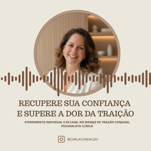 Podcast Carla Cunha