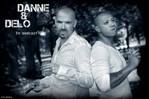 podcast – Danne & Delo