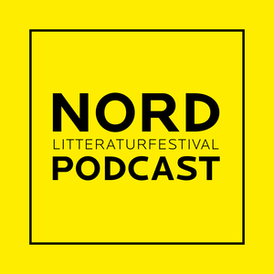Podcast for NORD - NORDISK LITTERATURFESTIVAL