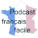 PodcastFrancaisFacile.com